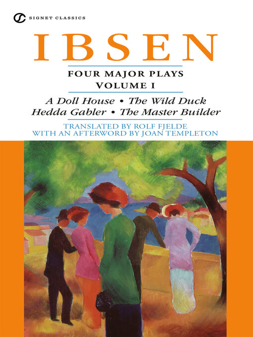 Title details for Four Major Plays, Volume I by Henrik Ibsen - Available